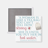 citaat van Eleanor Roosevelt Magneet (Voorkant / Achterkant)