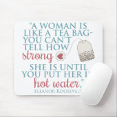 citaat van Eleanor Roosevelt Muismat (Met muis)