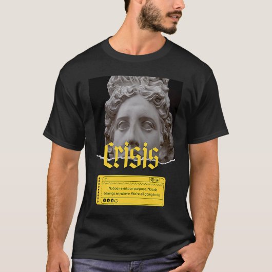 Citaat van existentialisme Crisis Philosophy T-shirt (Voorkant)