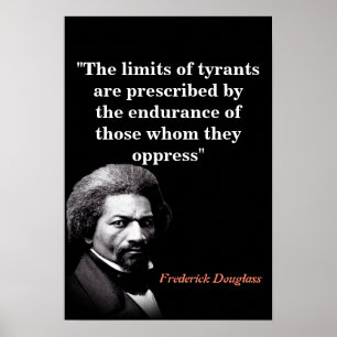 Citaat van Frederick Douglass over de grenzen van Poster