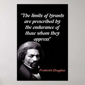 Citaat van Frederick Douglass over de grenzen van Poster