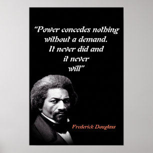 Citaat van Frederick Douglass over Macht Poster