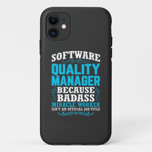 Citaat van Funny Software Quality Manager Case-Mate iPhone Case (Achterkant)