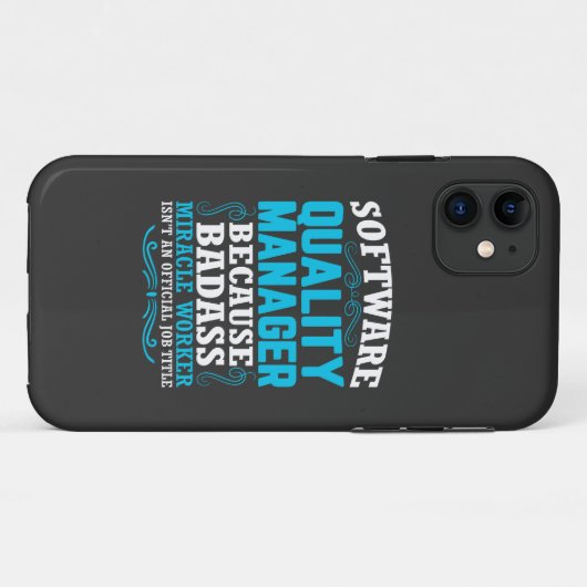 Citaat van Funny Software Quality Manager Case-Mate iPhone Case (Achterkant (horizontaal))