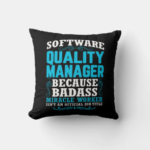 Citaat van Funny Software Quality Manager Kussen
