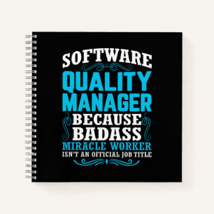 Citaat van Funny Software Quality Manager Notitieboek