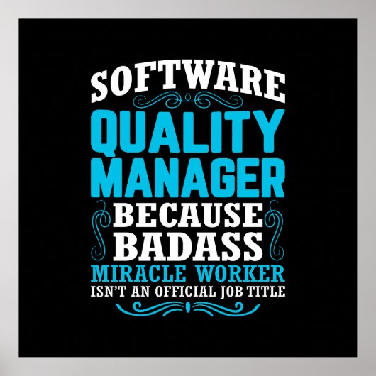 Citaat van Funny Software Quality Manager Poster (Voorkant)