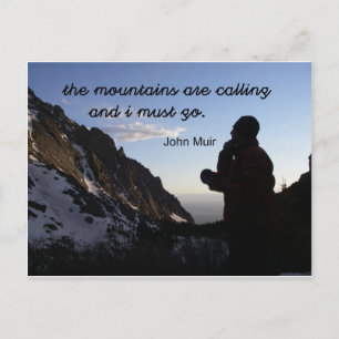Citaat van John Muir: De bergen roepen Briefkaart