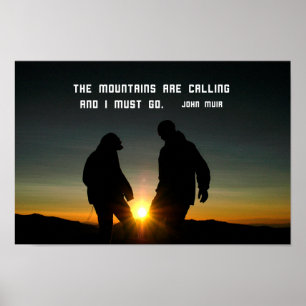 Citaat van John Muir: De bergen roepen Poster