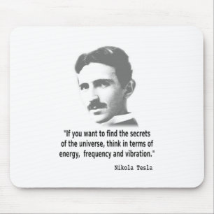 Citaat van Nikola Tesla Muismat