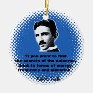 Citaat van Nikola Tesla T-Shirt Keramisch Ornament