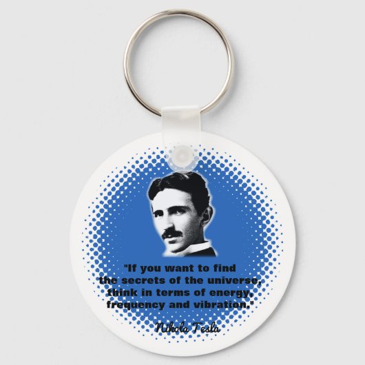 Citaat van Nikola Tesla T-Shirt Sleutelhanger (Voorkant)