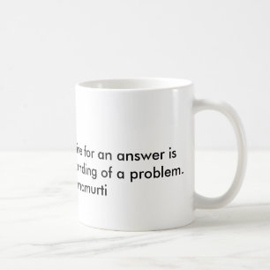 Citaat van Philosopher Jiddu Krishnamurthi Koffiemok