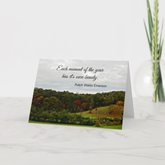 Citaat van Ralph Emerson: Elk moment van het jaar Kaart (Voorkant)