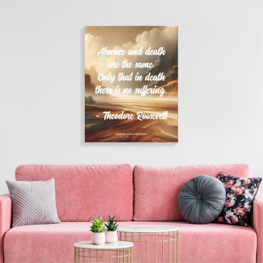 Citaat van Teddy Roosevelt - Landschap van afwezig Canvas Afdruk (Insitu (Woonkamer))