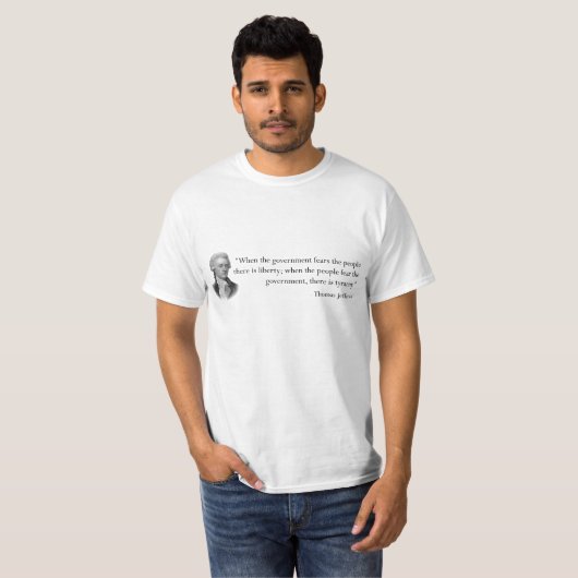 Citaat van Thomas Jefferson T-shirt (Voorkant volledig)