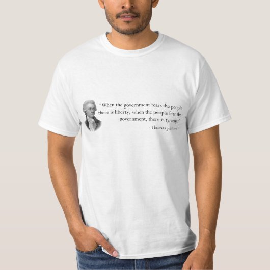 Citaat van Thomas Jefferson T-shirt (Voorkant)
