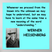 citaat van Werner Heisenberg Poster (Voorkant)