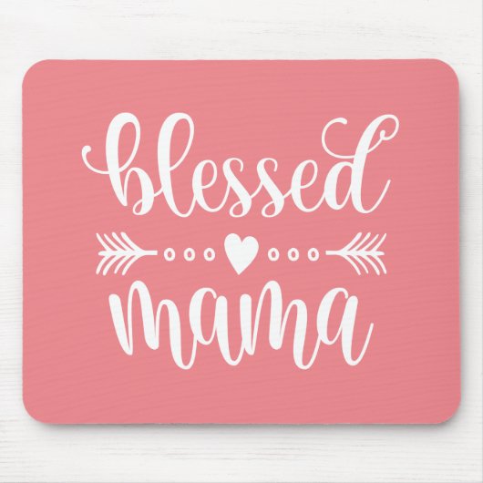 Citaat voor "Blessed Mama Moederdag" | Mousepad Muismat (Voorkant)