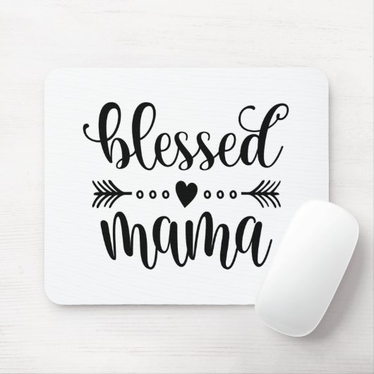 Citaat voor "Blessed Mama Moederdag" | Mousepad Muismat (Met muis)
