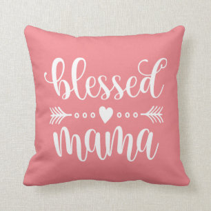 Citaat voor "Blessed Mama Moederdag"   Sierkussen
