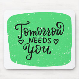 Citaat voor groen muismat