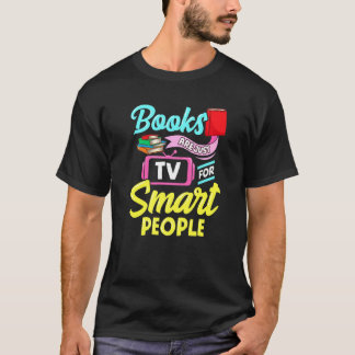 Citaat voor lezen en lezen van boeken voor mannen t-shirt