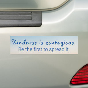 Citaat "Vriendelijkheid is besmettelijk Wees de ee Bumpersticker