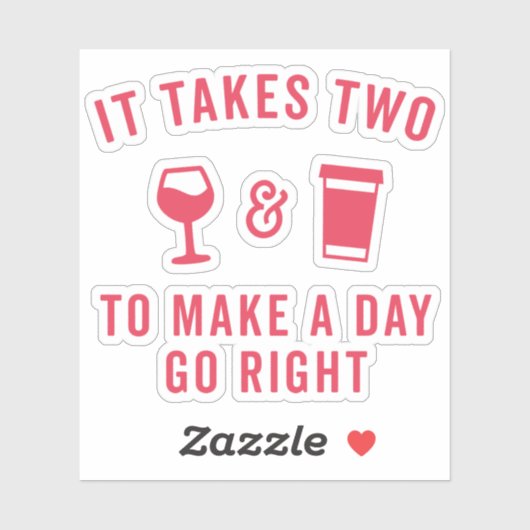 Citaat wijn en koffie sticker (Vel)