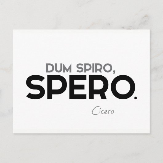 Citaten: Cicero: Dum spiro, spero Briefkaart (Voorkant)