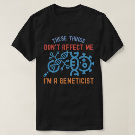 Citaten over Genetica, Hoofdvak Genetica T-shirt