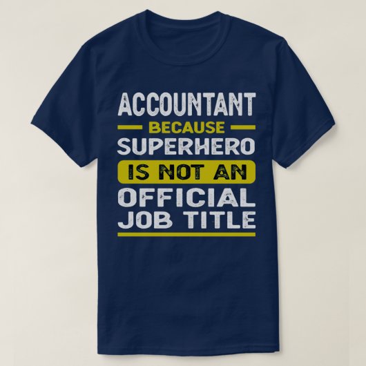 Citaten van Funny Accountant T-shirt (Design voorkant)