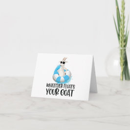 Citaten: What Floats Your (Boat) Goat BLANK Kaart