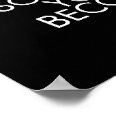 Citaten, zoals u denkt, zult u worden poster (Hoek)