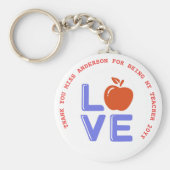 Citaties Appreciatie Pensioen Afscheid Docent    Sleutelhanger (Voorkant)