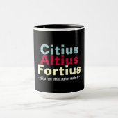 Citius altius fortius sneller hoger groot mok (Midden)