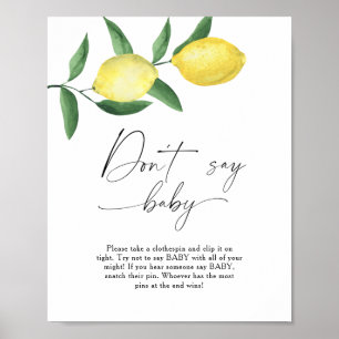 Citroenen - zeg niet baby Poster