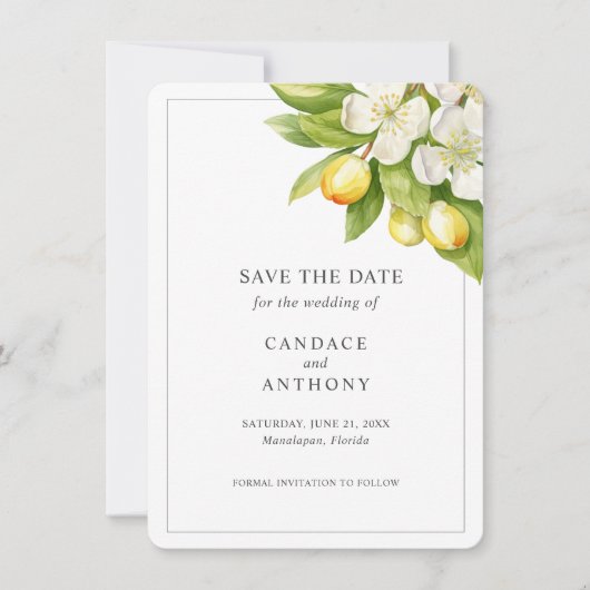 Citrus Bloemen Bruiloft Save the Date Kaart (Voorkant)