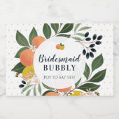 Citrus Bridesmaid Bubble Bridal Party Voorstel Sparkling Wijnetiket (Enkel label)