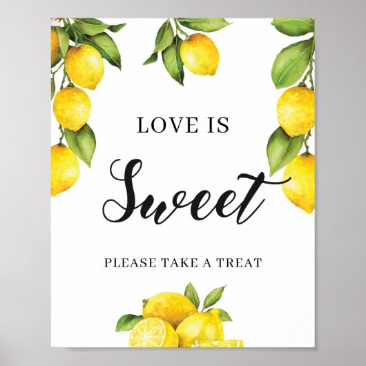Citrus Lemon Love is Sweet Sign for Vrijgezellenfe Poster (Voorkant)