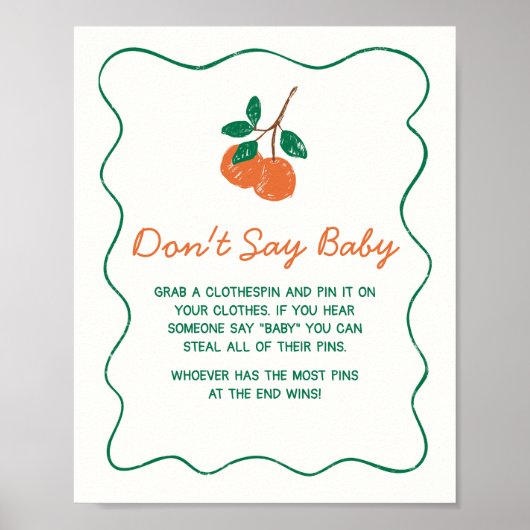 Citrus Little Cutie Baby shower Zeg geen Baby Poster (Voorkant)