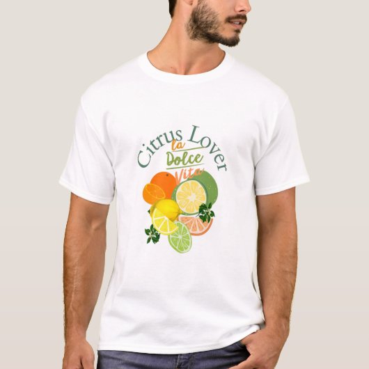 Citrus Lover, la Dolce Vita T-shirt (Voorkant)