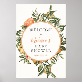 Citrus Main Squeeze Baby shower Welcome Sign Poster