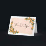 Citrus Sinaasappel Clementine Green Botanical Gevo Bedankkaart<br><div class="desc">Citrus thema gevouwen bedankkaart met prachtige handgeschilderde sinaasappels en groen versierd met grillige scriptletters.</div>