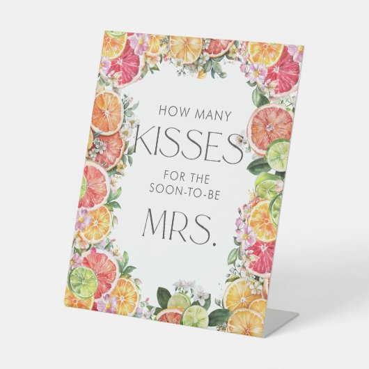 Citrus Vrijgezellenfeest hoeveel kussen Reclamebord Met Voetstuk (Voorkant)