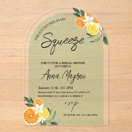 Citrus Ze vond haar belangrijkste squeeze Vrijgeze Acryl Uitnodigingen (Voorkant)