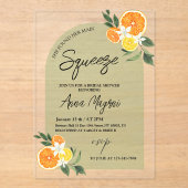 Citrus Ze vond haar belangrijkste squeeze Vrijgeze Acryl Uitnodigingen (Voorkant)