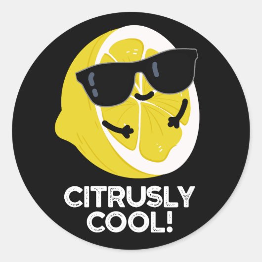 Citrusly Cool Grappige Citrus Pun Dark BG Ronde Sticker (Voorkant)