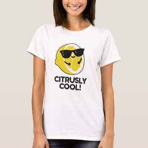 Citrusly Cool Grappige Citrus Pun T-shirt