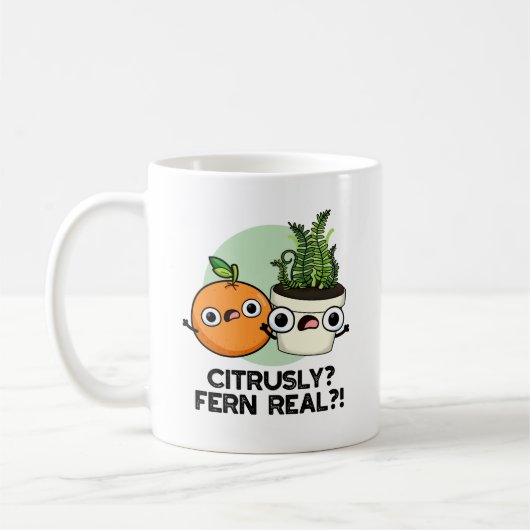 Citrusly Fern Real Funny Citrus Plant Pun Koffiemok (Links)